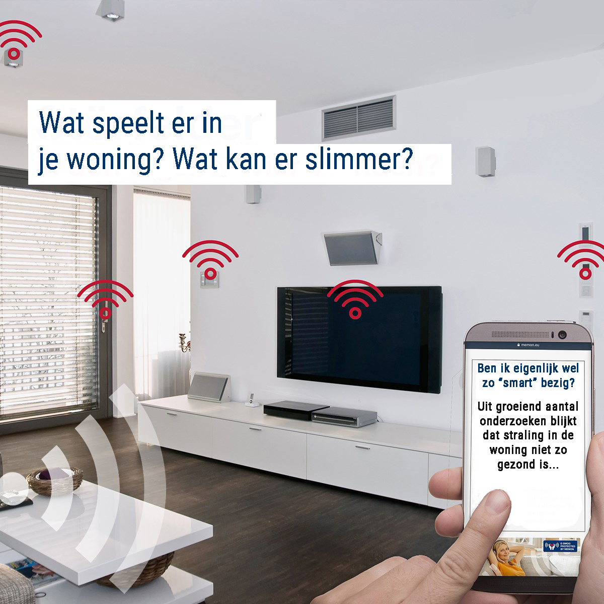 Straling in de woning Alle draadloze apparatuur geeft een verstoring in je woning, harmoniseer het men Memon